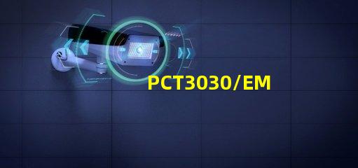 PCT3030/EMC3030的優點,跟PPA燈珠參數有什么不同,哪些公司在做？